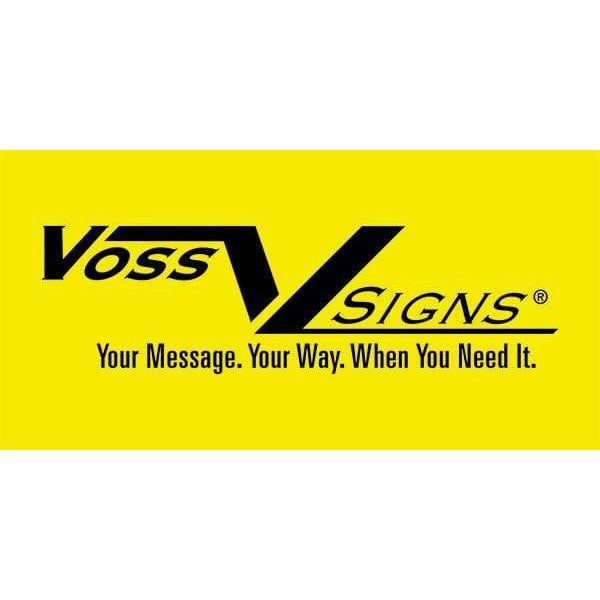 Voss Signs 438 SX YR Yellow Plastic Reflective Sign12